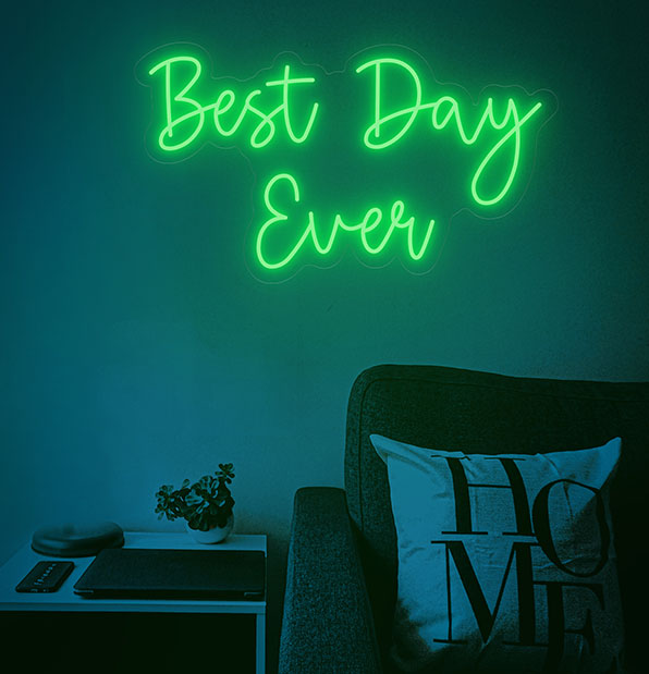 Best Day Ever Neon Light Sign