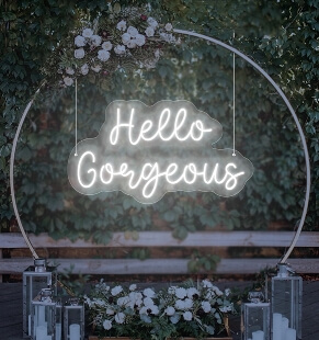 Hello Gorgeous Neon Sign